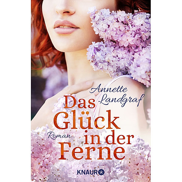 Das Glück in der Ferne, Annette Landgraf