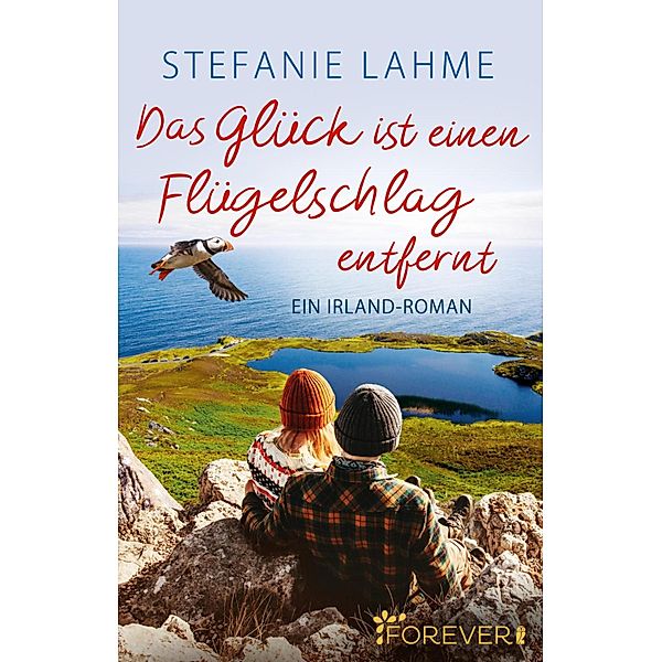 Das Glück ist einen Flügelschlag entfernt, Stefanie Lahme