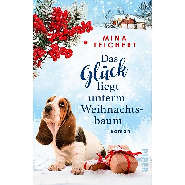 Das Glück liegt unterm Weihnachtsbaum, Mina Teichert