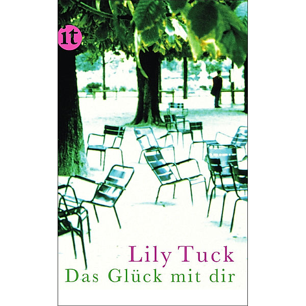 Das Glück mit dir, Lily Tuck