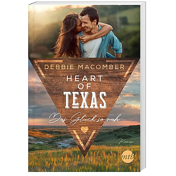 Das Glück so nah / Heart of Texas Bd.2, Debbie Macomber