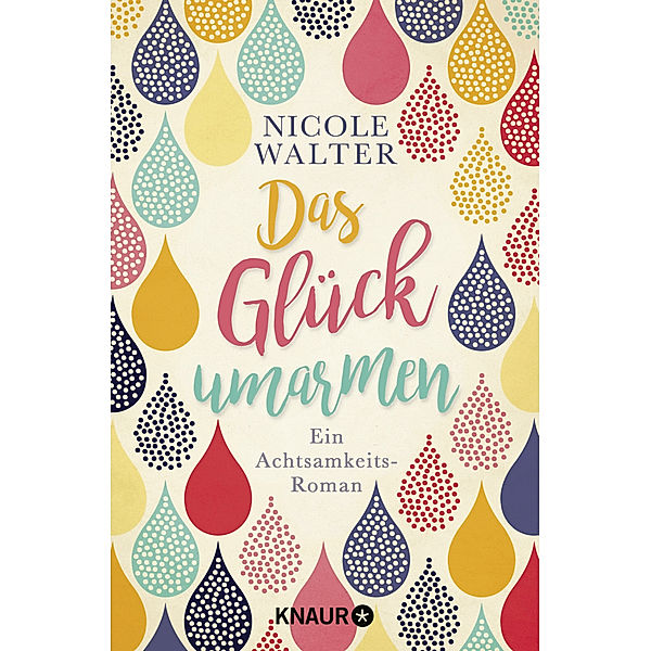 Das Glück umarmen, Nicole Walter