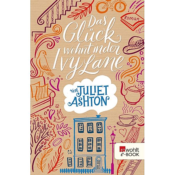 Das Glück wohnt in der Ivy Lane, Juliet Ashton