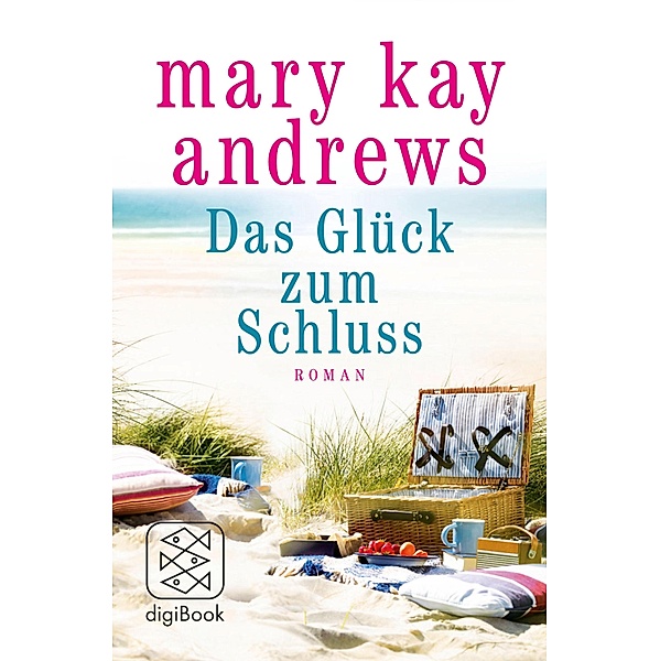 Das Glück zum Schluss, Mary Kay Andrews