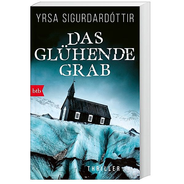 Das glühende Grab / Anwältin Dóra Gudmundsdóttir Bd.3, Yrsa Sigurdardóttir