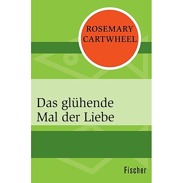 Das glühende Mal der Liebe, Rosemary Cartwheel