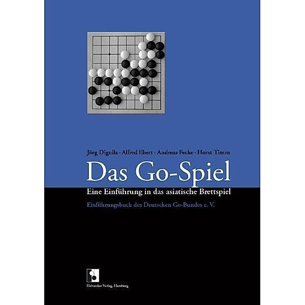 Das Go-Spiel, Jörg Digulla, Alfred Eberg, Andreas Fecke, Horst Timm