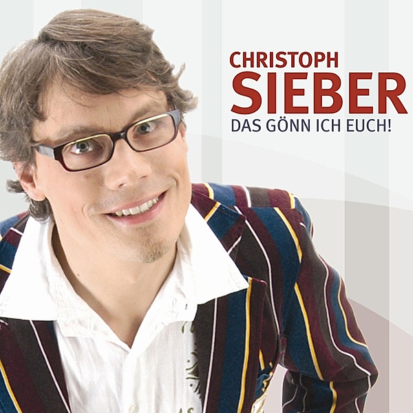 Das gönn ich Euch!, Christoph Sieber