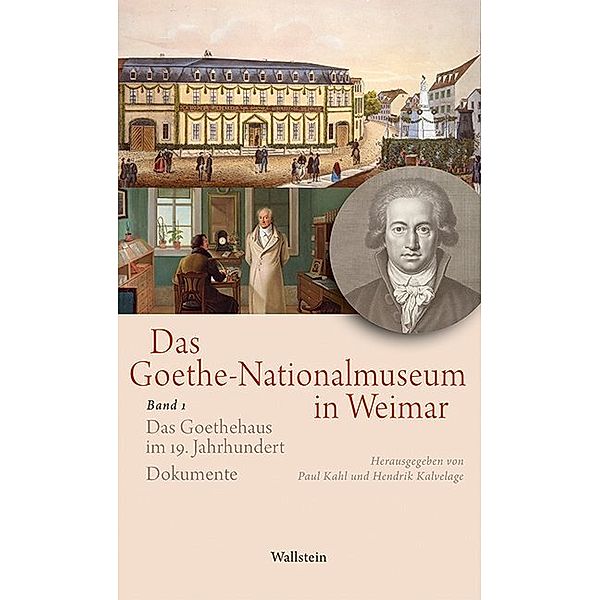 Das Goethe-Nationalmuseum in Weimar.Bd.1