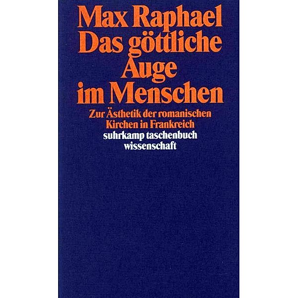 Das göttliche Auge im Menschen, Max Raphael