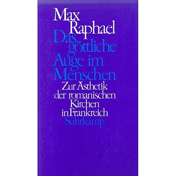 Das göttliche Auge im Menschen, Max Raphael