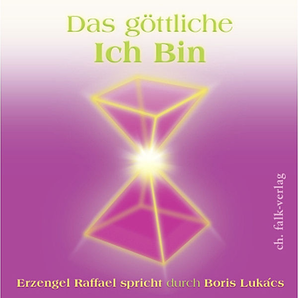 Das göttliche ICH BIN, Audio-CD, Boris Lukács