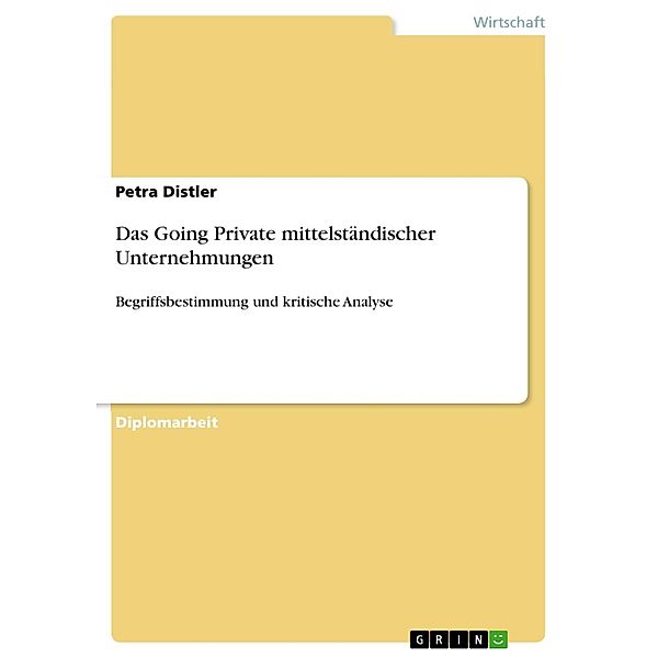 Das Going Private mittelständischer Unternehmungen, Petra Distler