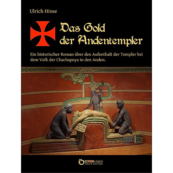 Das Gold der Andentempler, Ulrich Hinse