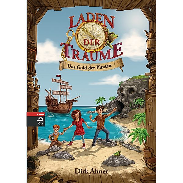 Das Gold der Piraten / Laden der Träume Bd.1, Dirk Ahner