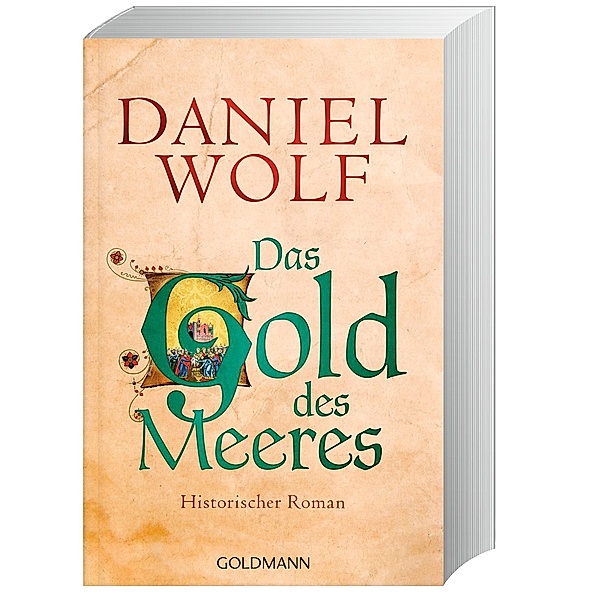 Das Gold des Meeres / Fleury Bd.3, Daniel Wolf
