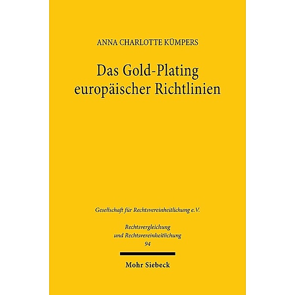 Das Gold-Plating europäischer Richtlinien, Anna Charlotte Kümpers