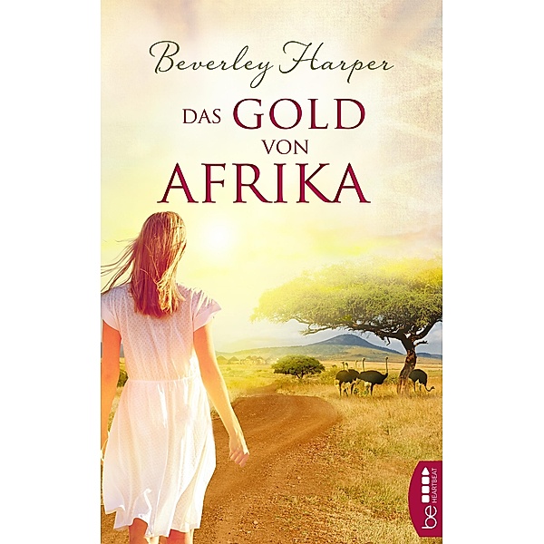 Das Gold von Afrika, Beverley Harper