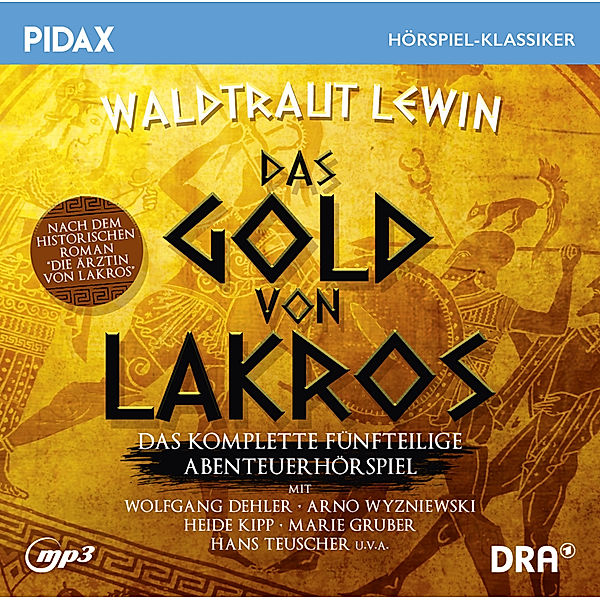 Das Gold von Lakros,1 CD, Waldtraut Lewin