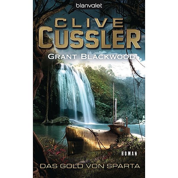 Das Gold von Sparta / Fargo Adventures Bd.1, Clive Cussler, Grant Blackwood