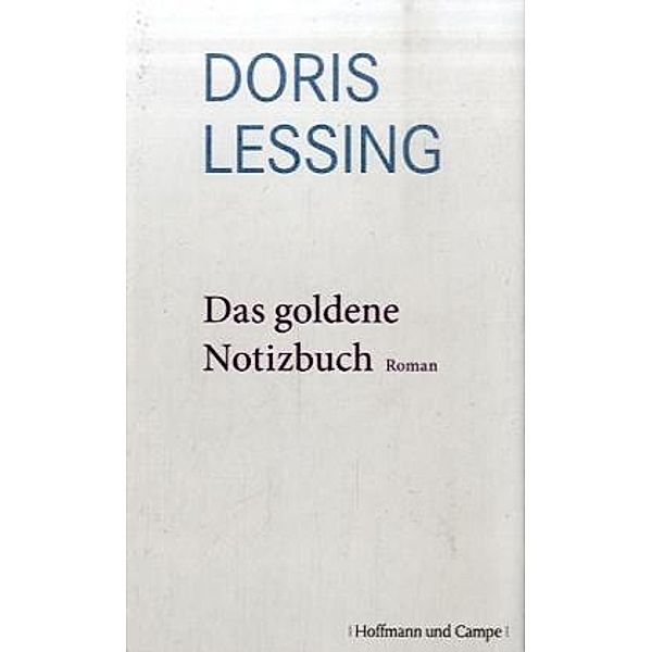 Das goldene Notizbuch, Doris Lessing