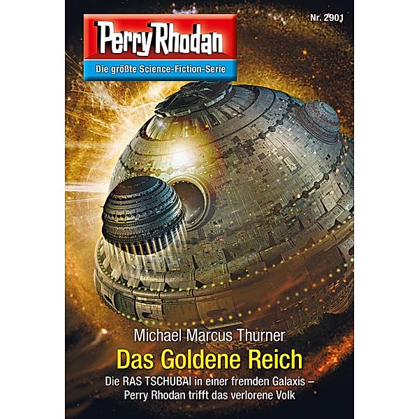 Das Goldene Reich / Perry Rhodan-Zyklus Genesis Bd.2901, Michael Marcus Thurner