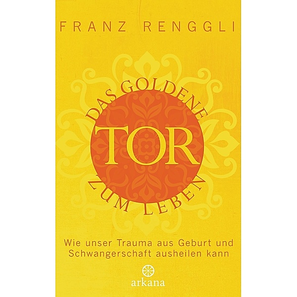 Das goldene Tor zum Leben, Franz Renggli