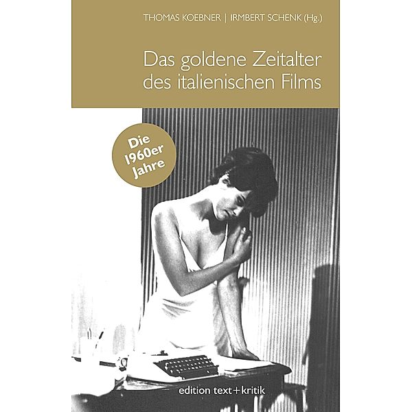 Das goldene Zeitalter des italienischen Films