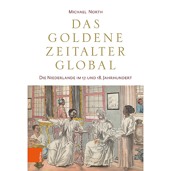 Das Goldene Zeitalter global, Michael North