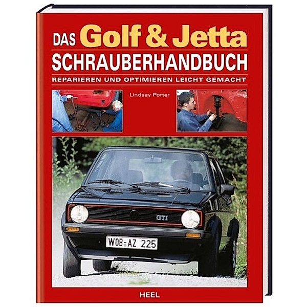 Das Golf & Jetta Schrauberhandbuch, Lindsay Porter