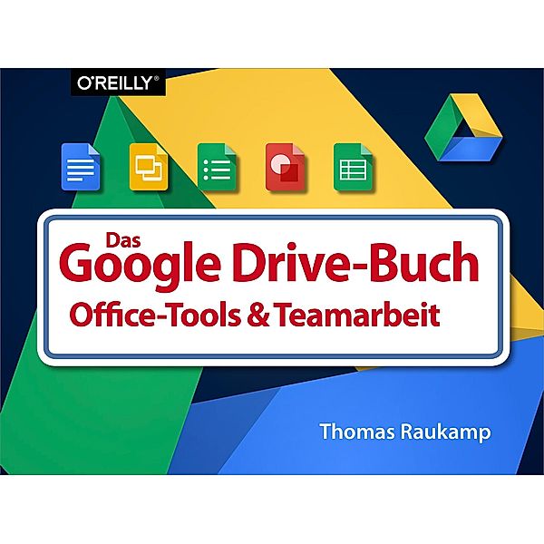 Das Google-Drive-Buch, Thomas Raukamp