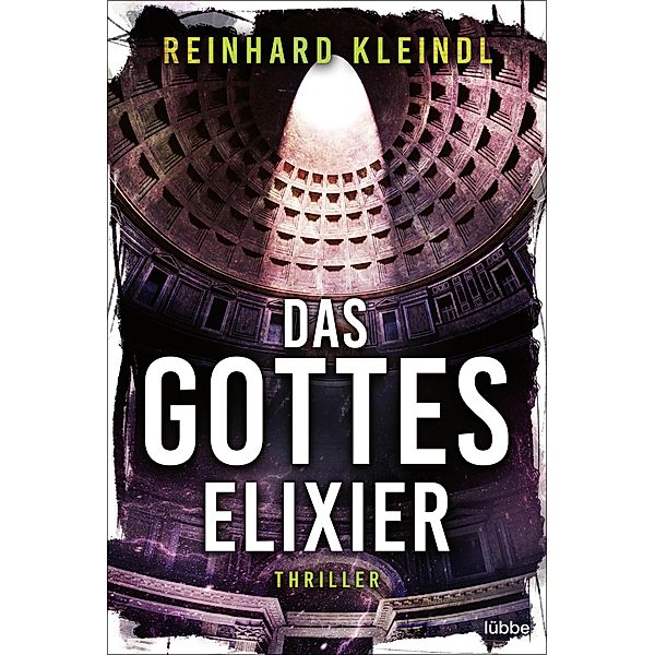 Das Gotteselixier, Reinhard Kleindl