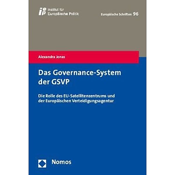 Das Governance-System der GSVP, Alexandra Jonas