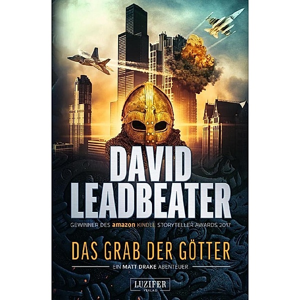DAS GRAB DER GÖTTER (Matt Drake Abenteuer 4), David Leadbeater