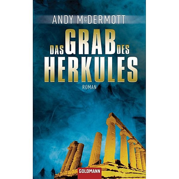 Das Grab des Herkules, Andy McDermott