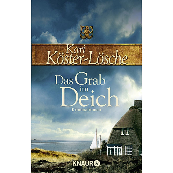 Das Grab im Deich / Sönke Hansen Bd.3, Kari Köster-Lösche