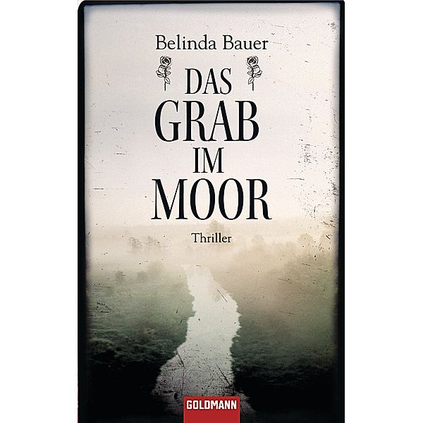 Das Grab im Moor, Belinda Bauer