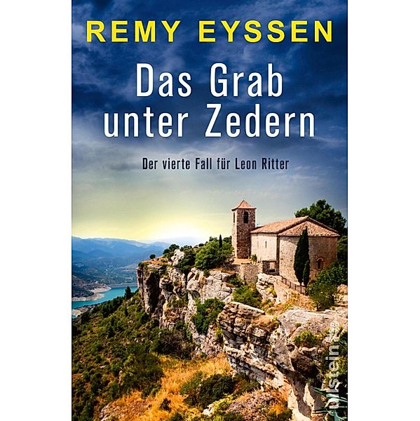 Das Grab unter Zedern / Leon Ritter Bd.4, Remy Eyssen