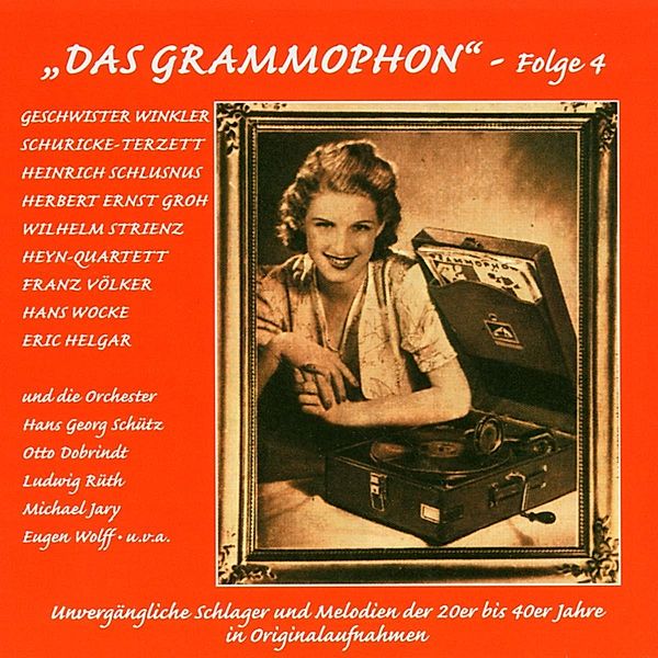 Das Grammophon-Folge 4, Diverse Interpreten