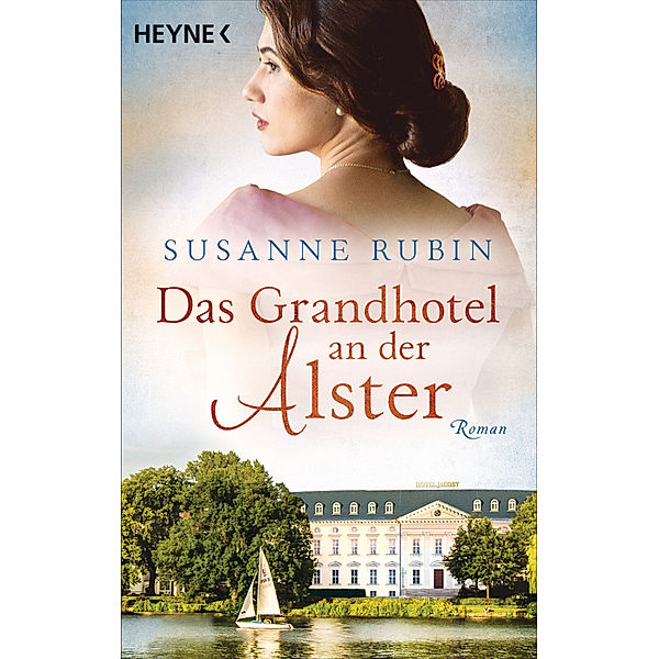 Das Grandhotel an der Alster, Susanne Rubin