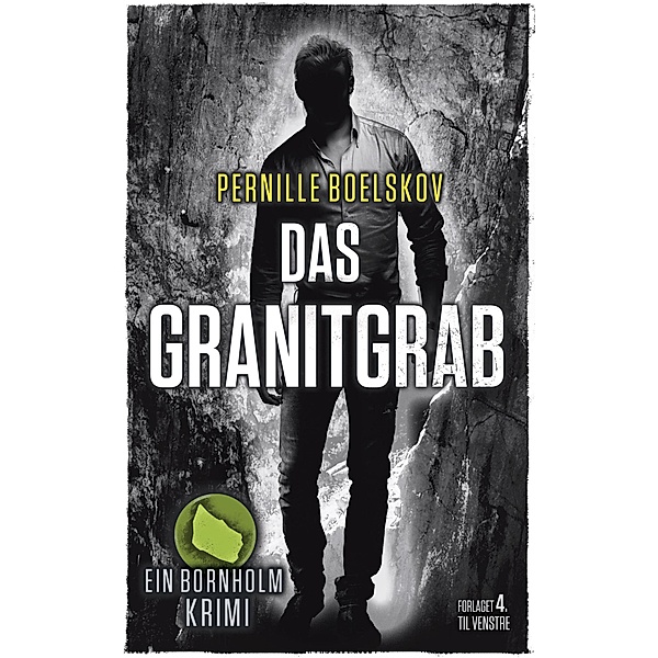Das Granitgrab (Detektivin Agnethe Bohn, #1) / Detektivin Agnethe Bohn, Pernille Boelskov