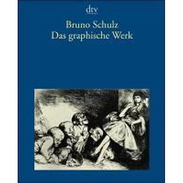 Das graphische Werk, Bruno Schulz