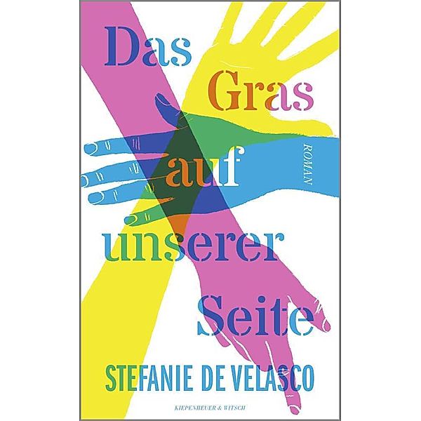 Das Gras auf unserer Seite, Stefanie de Velasco