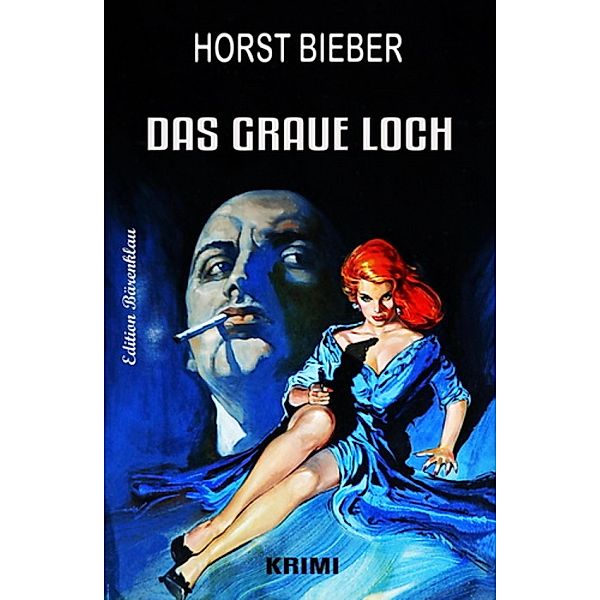 Das graue Loch, Horst Bieber