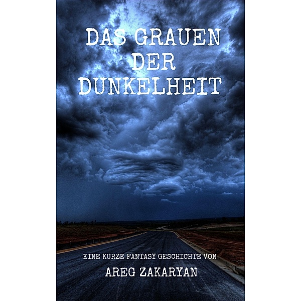 Das Grauen Der Dunkelheit, Areg Zakaryan