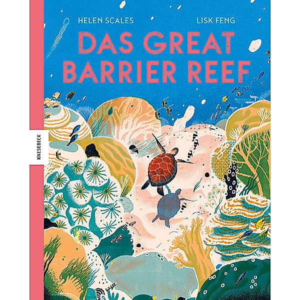 Das Great Barrier Reef, Helen Scales