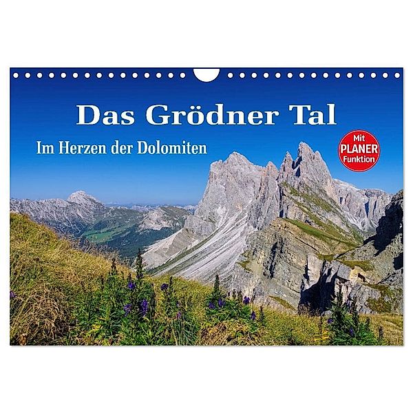 Das Grödner Tal - Im Herzen der Dolomiten (Wandkalender 2025 DIN A4 quer), CALVENDO Monatskalender, Calvendo, LianeM