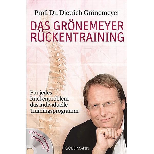 Das Grönemeyer Rückentraining, mit DVD, Dietrich H. W. Grönemeyer