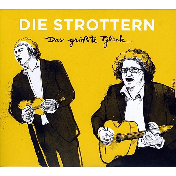 Das Größte Glück, Die Strottern