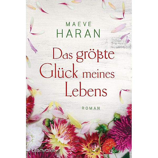 Das größte Glück meines Lebens, Maeve Haran